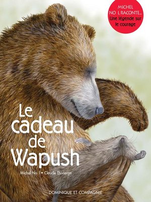 cover image of Le cadeau de Wapush